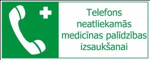 Uzlīme &amp;quot;Telefons neatliekāmās med.palīdzības izsaukšanai&amp;quot;